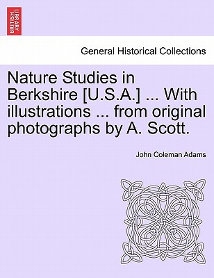 Libro Nature Studies In Berkshire [u.s.a.] ... With Illus...