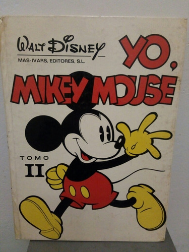 Yo, Mikey Mouse Tomo 2- Historieta, Tapa Dura