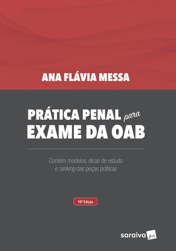 Prática Penal Para Exame Da Oab   10ª Edição De 2018, De Messa, Ana Flavia. Editora Saraiva Jur, Capa Mole Em Português