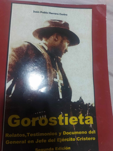 Gorostieta - Juan Pablo Herrera Castro