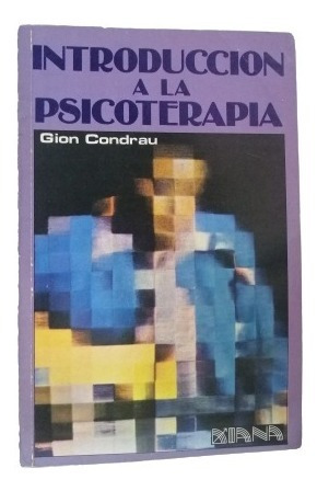 Introducción A La Psicoterapia, Gión Condrau, Wl.