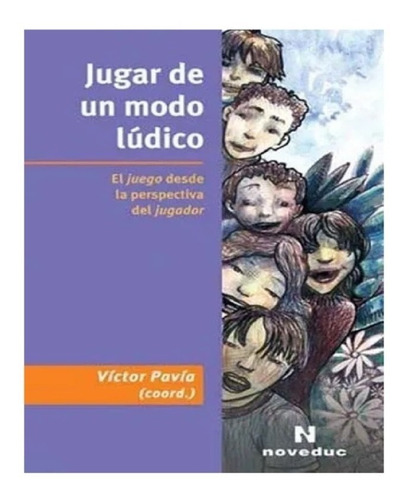 Jugar De Un Modo Lúdico Nuevo