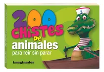 Comprar 200 Chistes De Animales: Libro De Chistes Para Niños