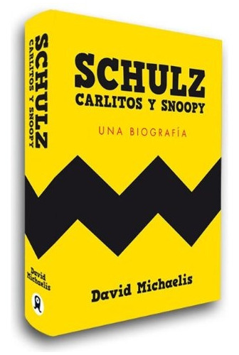 Schulz Carlitos Y Snoopy Una Biografía, Michaelis, Es Pop