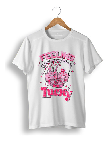 Remera: Feeling Lucky Memoestampados