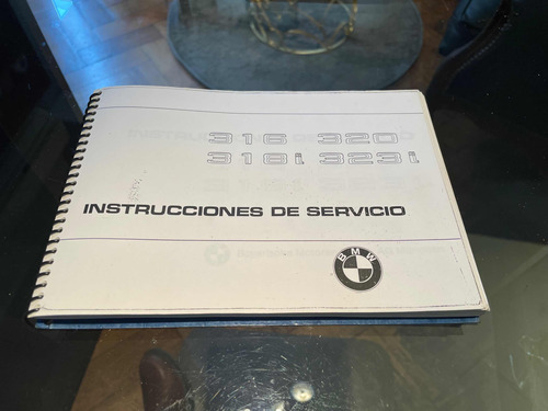Manual De Instrucciones Bmw 320, 318i, 316 Y 323i. 1981