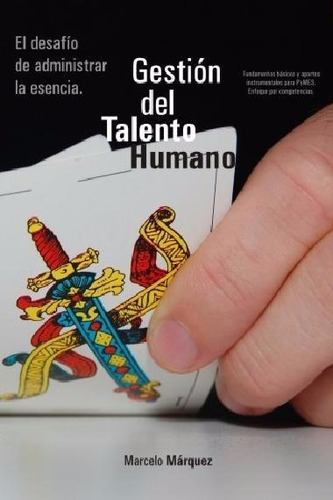 Libro Gestión Del Talento Humano - Marcelo Márquez