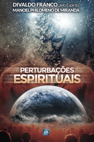 Perturbações Espirituais, De Franco, Divaldo. Editora Leal, Capa Mole Em Português