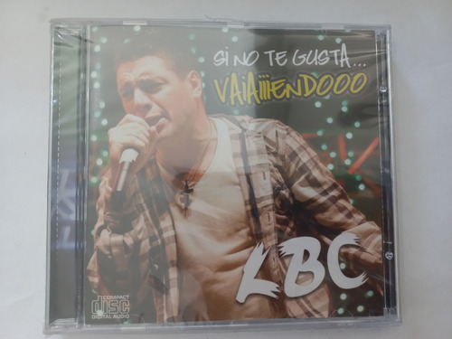 Cd Lbc  Si No Te Gusta..