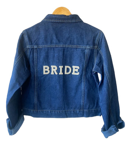 Chaqueta De Jeans Bride Novia - Despedida De Soltera Matrimonio