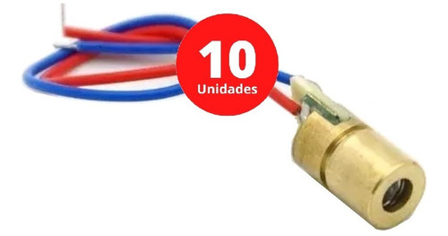 10 Unidades Laser Diodo 5v 5mw 650nm 6mm Arduino Esp8266