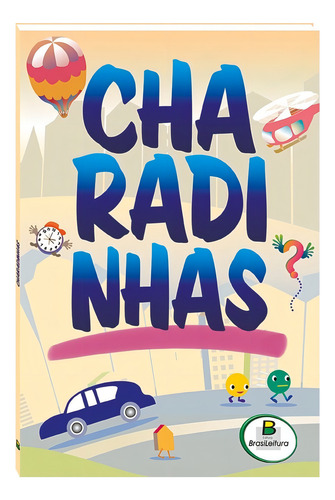 Charadinhas. Mais De 700 Enigmas..., De Maria Angela & Virgínia Finzetto. Editora Todolivro, Capa Mole, Edição 1 Em Português, 2018