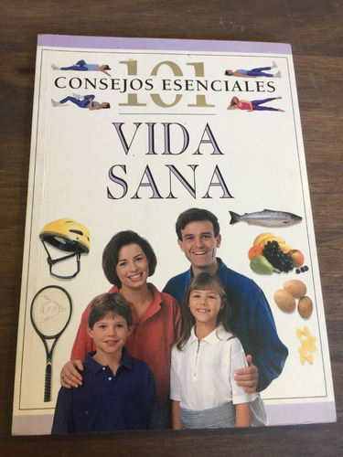 Libro 101 Consejos Esenciales - Vida Sana - Excelente Estado