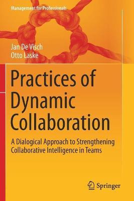 Libro Practices Of Dynamic Collaboration : A Dialogical A...