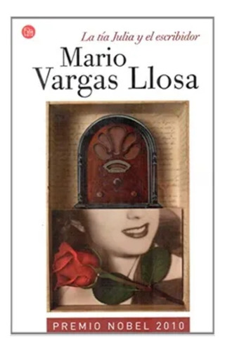 La Tía Julia Y El Escribidor - Vargas Llosa - Punto De Lec 