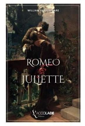 Romeo Et Juliette : Bilingue Anglais/francais (+ Lecture ...