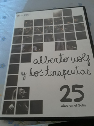 Alberto Wolf Y Los Terapeutas. 25 Años En El Solis Cd+dvd