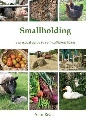 Libro The Smallholding : A Practical Guide To Self-suffic...