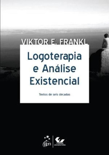 Logoterapia E Analise Existencial