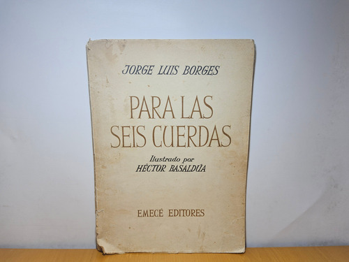 Libro Para Las Cuerdas Jorge Luis Borges Hector Basaldua