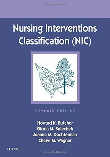 Nursing Interventions Classification Nic 7th Edition - Butch