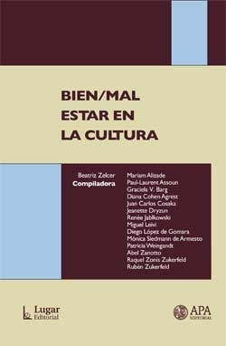 Bien/mal Estar En La Cultura Beatriz Zelcer (lu)