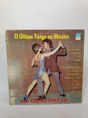 El Ultimo Tango En México Celso Amato Disco Vinilo Acetato 