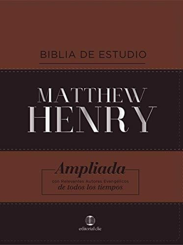 Biblia De Estudio Matthew Henry (edicion Leathersoft Clas...