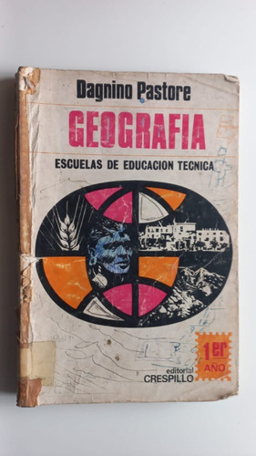 Geografía Escuelas Educación Técnica Pastore Crespillo 1974