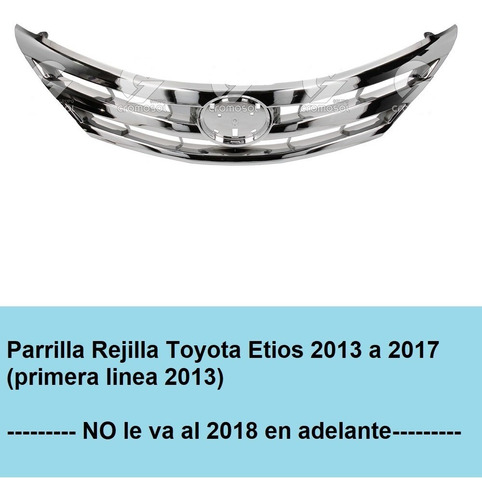 Parrilla Rejilla Toyota Etios 2013 2014 2015 2017 2018 Crom