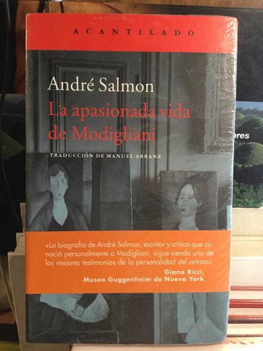 La Apasionada Vida De Modigliani Andre Salmón