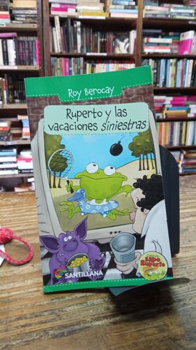Ruperto Y Las Vacaciones Siniestras Roy Berocay