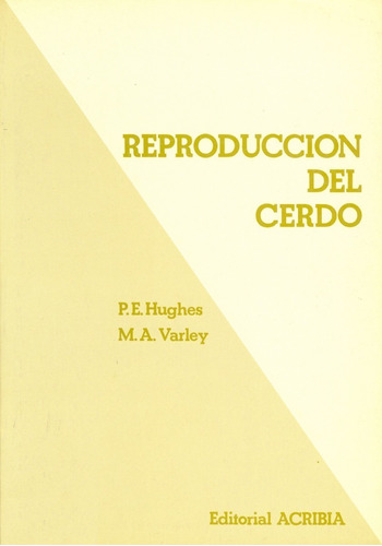 Hughes: Reproducción Del Cerdo