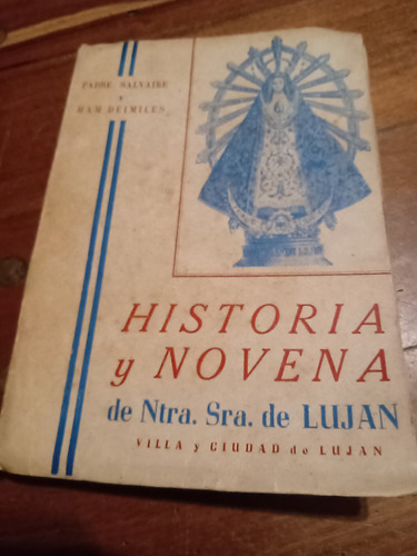 Historia Y Novena Ntra.sra.de Luján 