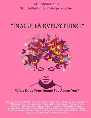 Libro  Image Is Everything! : What Does Your Image Say Ab...