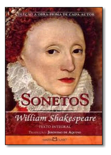 Sonetos, De  William Shakespeare. Editora Martin Claret, Capa Mole Em Português