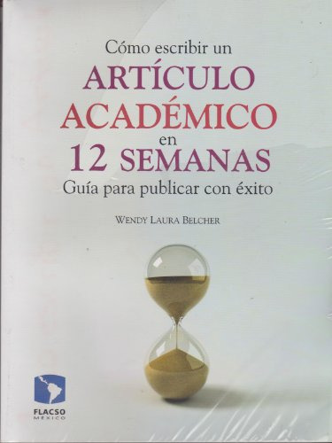 Libro Como Escribir Un Articulo Academico En 12 Se De Belche