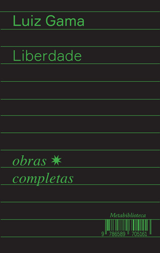 Liberdade (1880-1882), de Gama, Luiz. Série Metabiblioteca EdLab Press Editora Eirele, capa mole em português, 2021