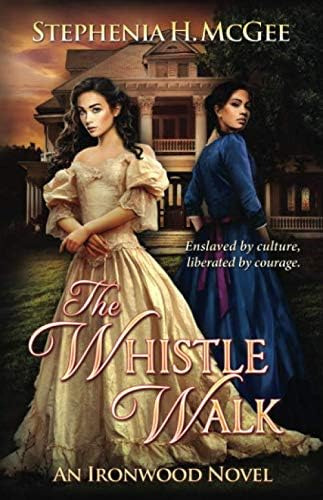 Libro: The Whistle Walk: A Civil War Novel (ironwood Family