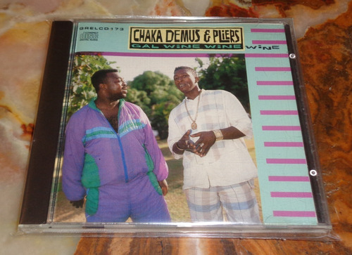 Chaka Demus & Pliers - Gal Wine Wine Wine - Cd Uk