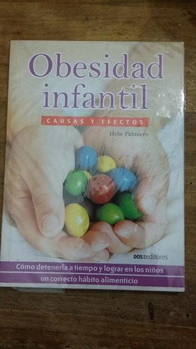 Libro Obesidad Infantil Causas Y Efectos De Palmiero (16)