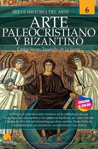 Bh Del Arte Paleocristiano Y Bizantino, De Taranilla De La Varga, Carlos Javier. Editorial Ediciones Nowtilus, Tapa Blanda En Español