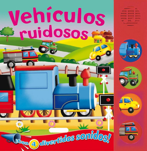 Vehiculos Ruidosos, De Vv.aa, Vv.aa. Editorial Susaeta En Español