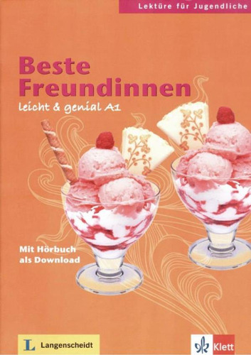 Beste Freundinnen: Beste Freundinnen, De Scherling, Theo. Editora Klett & Macmillan Br, Capa Mole, Edição 1 Em Alemão, 2013