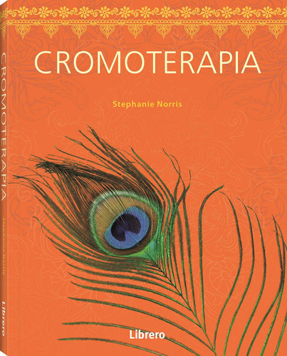 Cromoterapia - Stephanie Norris - Librero
