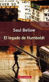 Legado De Humboldt, El - Saul Bellow