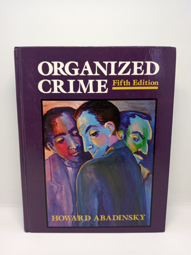 Crimen Organizado - Howard Abadinsky - En Inglés 