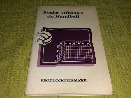 Reglas Oficiales De Handball - Producciones Mawis