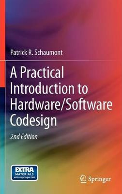 Libro A Practical Introduction To Hardware/software Codes...