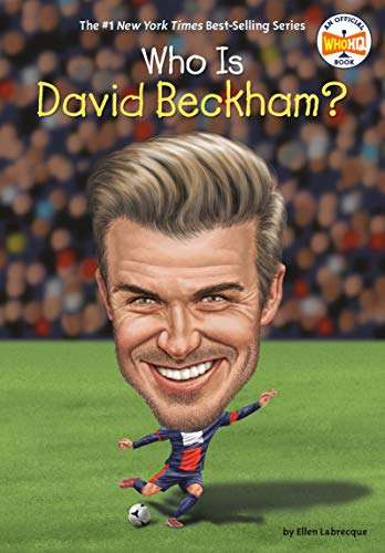 Libro Who Is David Beckham? De Labrecque, Elen